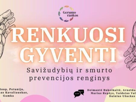 Kauno miesto savivaldybė Kvietimas sustoti ir padėti šalia esantiems – renginys „Renkuosi gyventi“